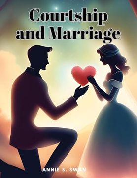 portada Courtship and Marriage (in English)