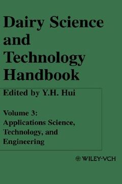 portada dairy science & technology handbook: applications science, technology and engineering, volume 3
