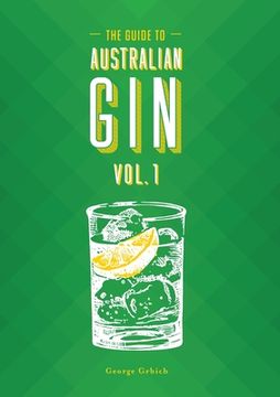 portada The Guide to Australian Gin Volume One