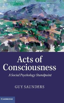 portada Acts of Consciousness: A Social Psychology Standpoint (en Inglés)
