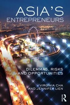 portada asia's entrepreneurs: dilemmas, risks and opportunities (en Inglés)
