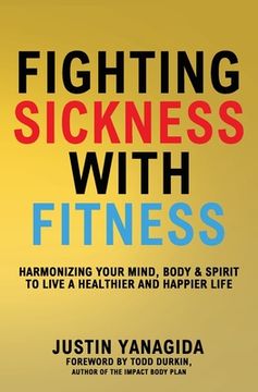 portada Fighting Sickness with Fitness (en Inglés)