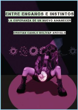 portada Entre Engaños e Instintos (in Spanish)