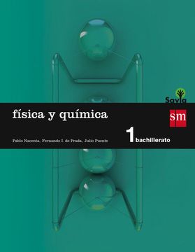 portada Física y Química. 1 Bachillerato. Savia - 9788467576511 (in Spanish)