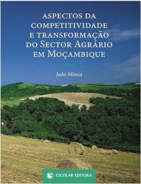 portada Aspectos da Competitividade e Transformação do Sector Agrário em Moçambique