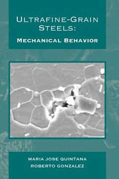 portada Ultrafine-Grain Steels: Mechanical Behavior (en Inglés)