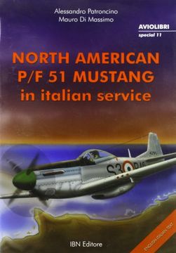 portada North American p-f 51 Mustang in Italian Service (Aviolibri Special) (en Inglés)