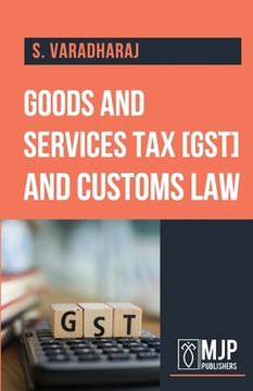 portada Goods and service tax and customs law (en Inglés)
