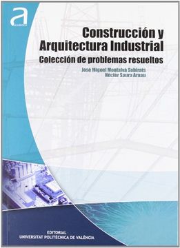 portada Construccion y Arquitectura Industrial: Coleccion de Problemas re Sueltos