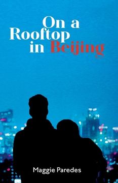 portada On A Rooftop in Beijing (en Inglés)