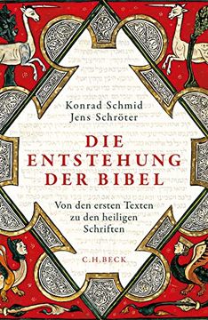 portada Die Entstehung der Bibel: Von den Ersten Texten zu den Heiligen Schriften (en Alemán)