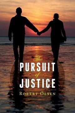 portada The Pursuit of Justice (en Inglés)