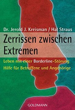 portada Zerrissen Zwischen Extremen: Leben mit Einer Borderline-Störung - Hilfe für Betroffene und Angehörige (in German)