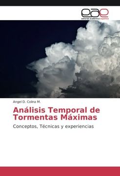 portada Análisis Temporal de Tormentas Máximas: Conceptos, Técnicas y experiencias
