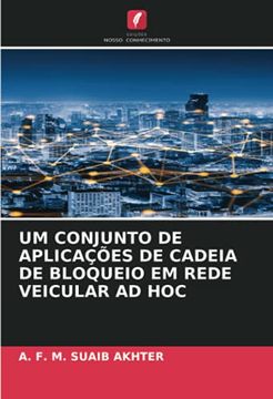 portada Um Conjunto de Aplicações de Cadeia de Bloqueio em Rede Veicular ad hoc (in Portuguese)
