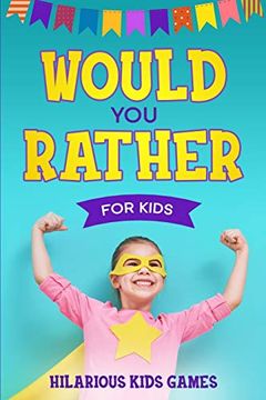 portada Would you Rather for Kids (en Inglés)