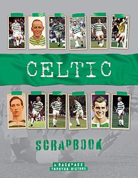 portada Celtic Scrapbook: A Backpass Through History (en Inglés)