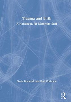 portada Trauma and Birth: A Handbook for Maternity Staff (en Inglés)