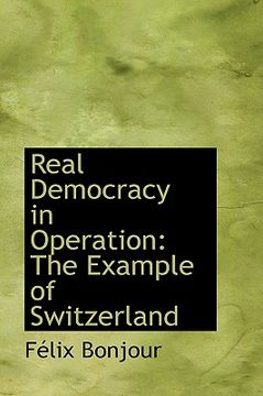portada real democracy in operation: the example of switzerland (in English)