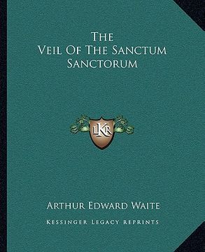 portada the veil of the sanctum sanctorum (en Inglés)