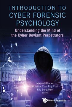 portada Introduction to Cyber Forensic Psychology: Understanding the Mind of the Cyber Deviant Perpetrators (in English)