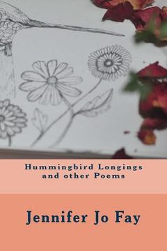 portada Hummingbird Longings and other Poems (en Inglés)