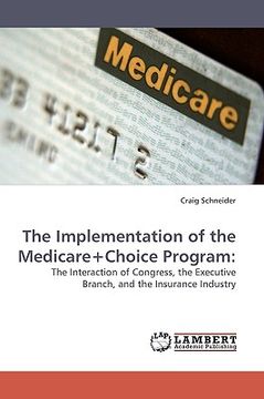 portada the implementation of the medicare+choice program (in English)