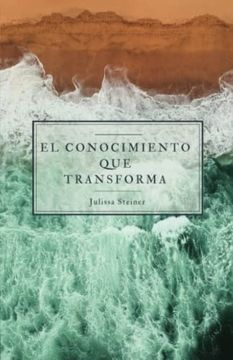 portada El Conocimiento que Transforma (in Spanish)