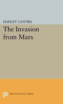 portada The Invasion From Mars: A Study in Psychology of Panic (Princeton Legacy Library) (en Inglés)
