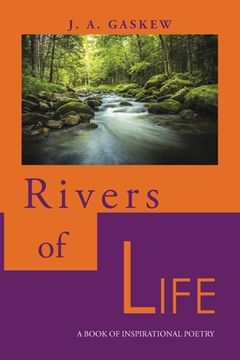 portada Rivers of Life: A Book of Inspirational Poetry (en Inglés)