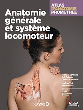 portada Atlas D'anatomie Prométhée: Anatomie Générale et Système Locomoteur (in French)