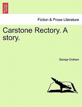 portada carstone rectory. a story. (en Inglés)