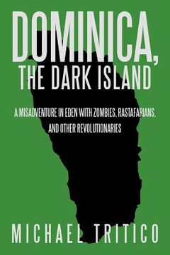 portada dominica, the dark island (en Inglés)