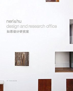 portada Neri and Hu Design and Research Office: Works and Projects 2004 - 2014
