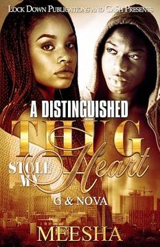 portada A Distinguished Thug Stole My Heart: G & Nova (en Inglés)