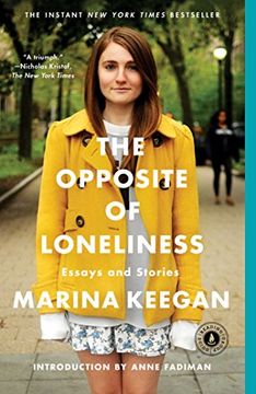 portada The Opposite of Loneliness: Essays and Stories 