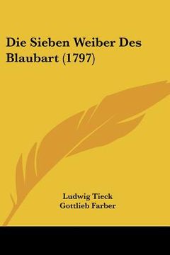 portada Die Sieben Weiber Des Blaubart (1797) (en Alemán)