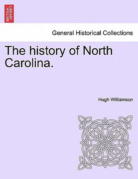 portada the history of north carolina. vol. i (en Inglés)