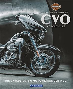 portada Sondermodelle von Harley Davidson: Die Exklusivsten Motorräder der Welt. Limitierte Auflagen mit High-End-Design. Mythos Custombike. Tuning ab Werk. (en Alemán)