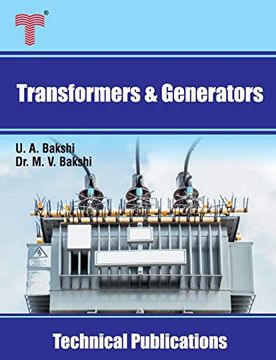 portada Transformers and Generators: Transformers, D. C. Generators and Synchronous Generators (en Inglés)