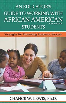 portada An Educator's Guide to Working With African American Students: Strategies for Promoting Academic Achievement (in English)