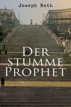 portada Der stumme Prophet (en Alemán)