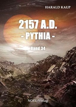 portada 2157 A. D. - Pythia - (Neuland Saga) (en Alemán)