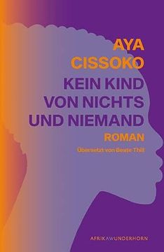 portada Kein Kind von Nichts und Niemand (Afrikawunderhorn) (en Alemán)