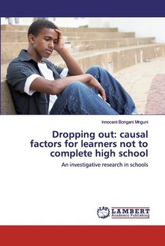 portada Dropping out: causal factors for learners not to complete high school