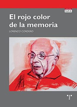 El rojo color de la memoria (Trea Varia)