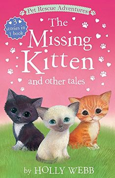 portada The Missing Kitten and Other Tales (Pet Rescue Adventures)