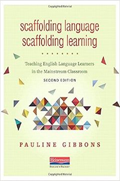 portada Scaffolding Language, Scaffolding Learning, Second Edition: Teaching English Language Learners In The Mainstream Classroom (en Inglés)