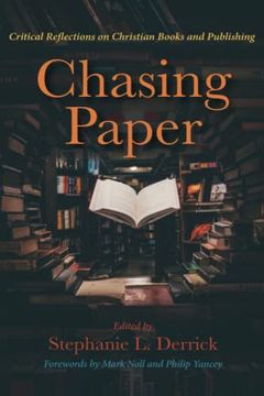 portada Chasing Paper: Critical Reflections on Christian Books and Publishing (in English)