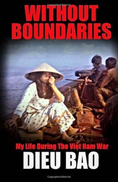 portada Without Boundaries: My Life During The Viet Nam War